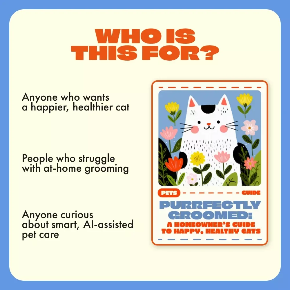 Purrfectly Groomed: A Homeowner’s Guide to Happy, Healthy Cats | Cat Grooming Basics at Home | Digital Guide for Pet Lovers, Cat Care eBook, DIY Cat Grooming Checklist