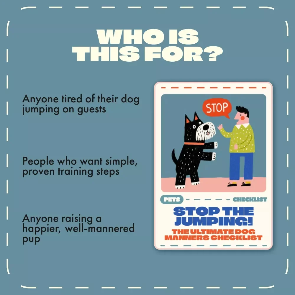 Stop the Jumping! The Ultimate Dog Manners Checklist | Dog Training Guide | Puppy Behavior eBook | Positive Reinforcement Printable | Digital Download for Pet Owners