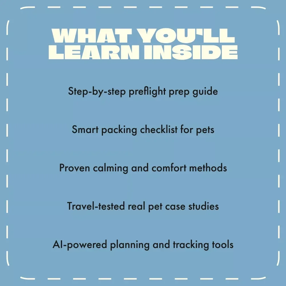 The Complete Guide to Stress-Free Pet Travel | Ebook for Pet Owners | Essential Tips for Flying with Pets, Airline Preparation & Calming Strategies