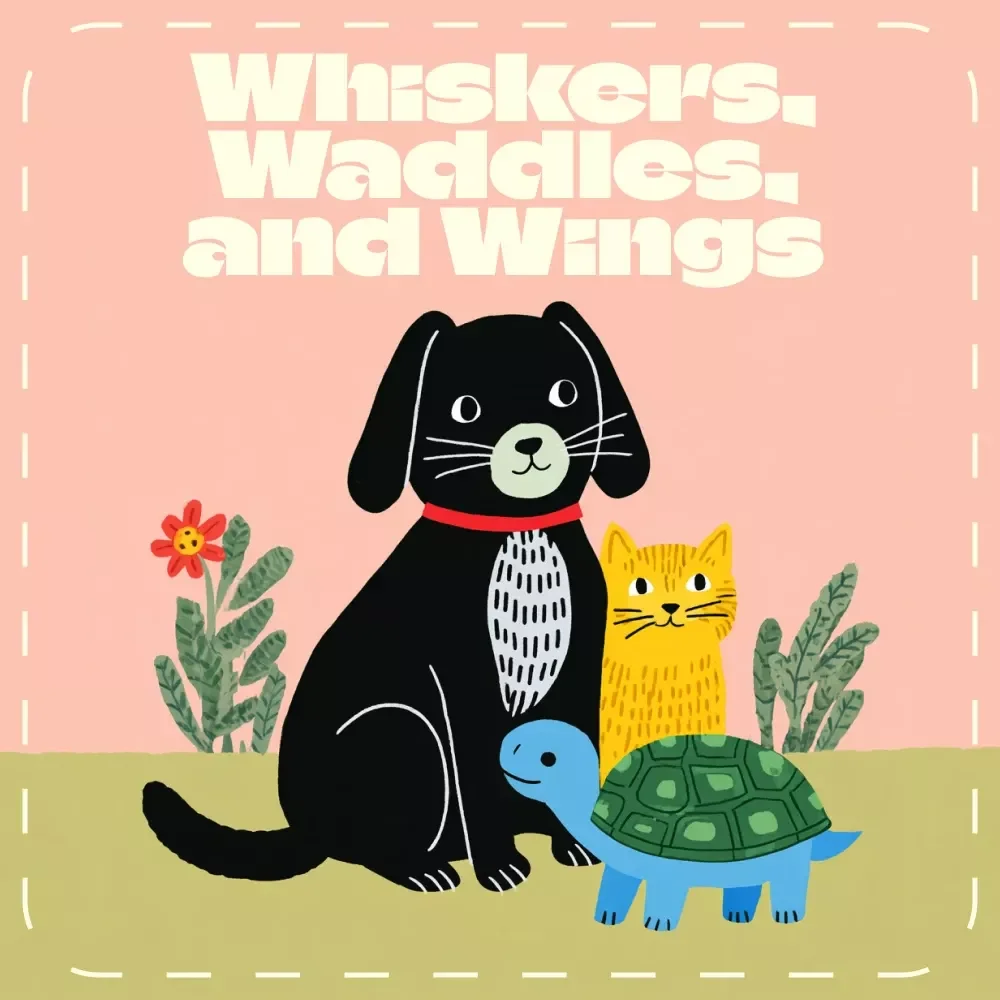 Whiskers, Waddles, and Wings | The Ultimate eBook Guide to the Best Indoor Pets for Every Home