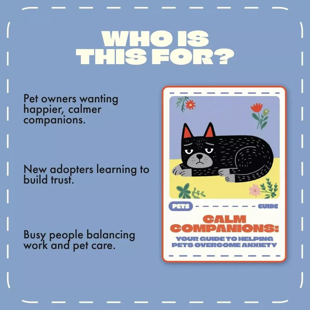 Calm Companions: Your Guide to Helping Pets Overcome Anxiety | Gentle Tips for Pets with Anxiety | Digital Download Guide for Pet Owners