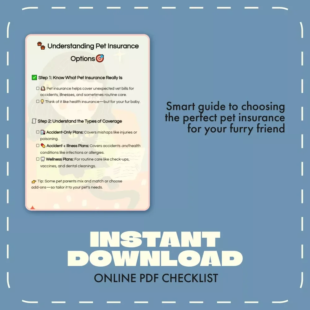 Understanding Pet Insurance Options | Printable Pet Owner Checklist | Digital Download for Pet Parents | Easy Guide to Understanding Pet Insurance Options for Dogs & Cats
