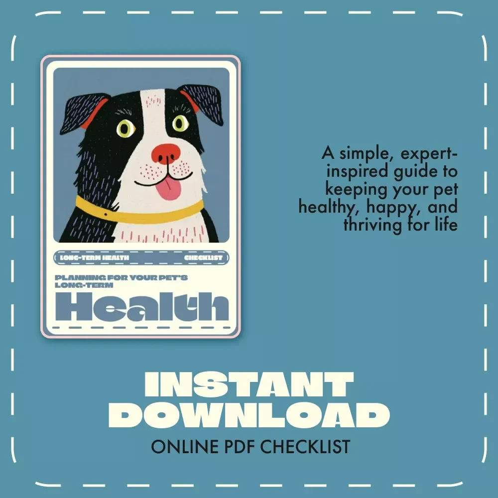 Planning for Your Pet’s Long-Term Health | Printable Pet Care Checklist | Digital Download Guide on How to Plan for a Pet’s Long-Term Health | Pet Wellness Planner for Dogs, Cats & More