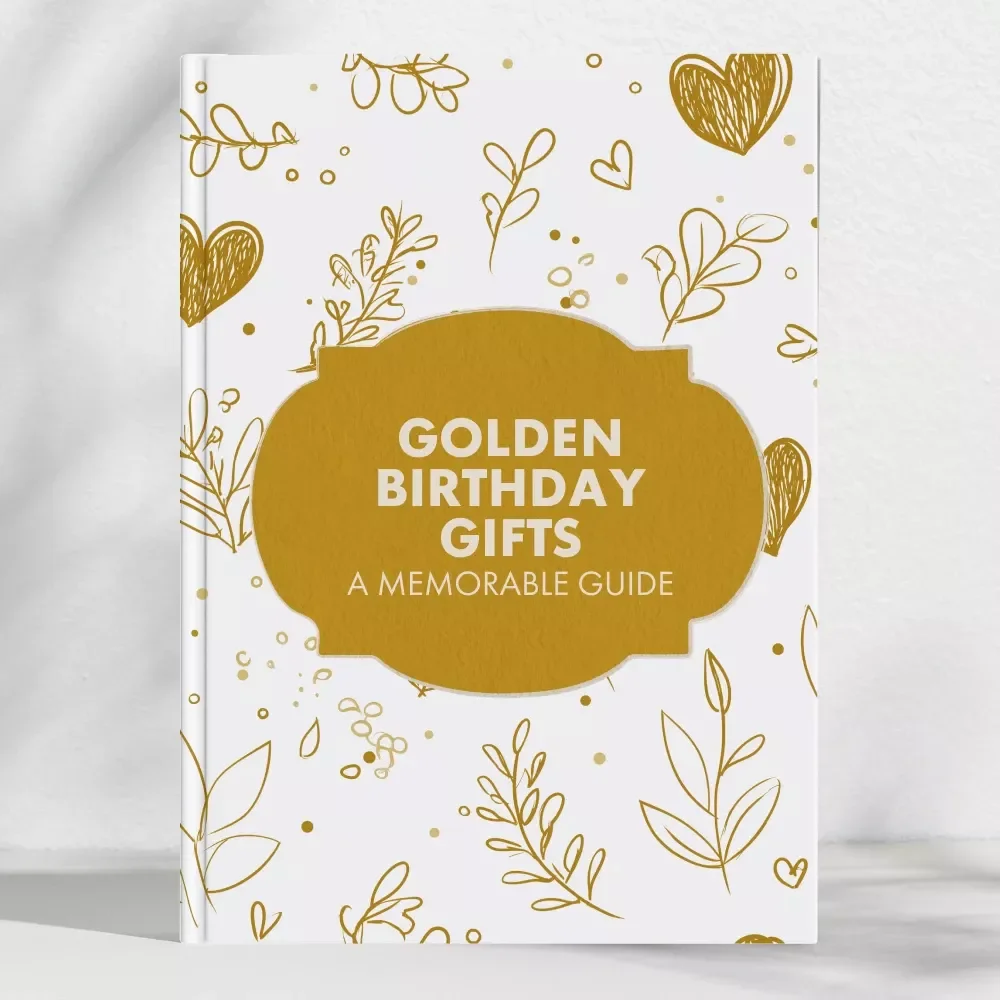 Golden Birthday Gifts: A Memorable Guide - Creative Ideas, Tips, and Personalization for the Perfect Gift