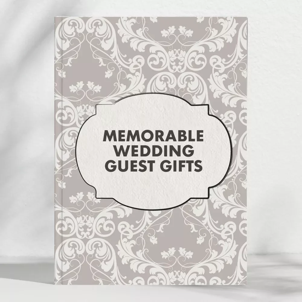 Memorable Wedding Guest Gifts | Digital Guide for Couples | gift idea for wedding guests | Elegant, Creative & Budget-Friendly Wedding Favor Ideas eBook