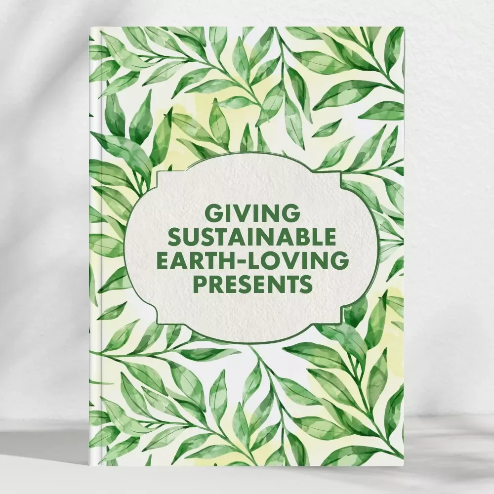 Tips for Giving Sustainable, Earth-Loving Presents | Eco-Friendly Gift Ideas Checklist | Digital Download for Green Living & Conscious Gift Giving