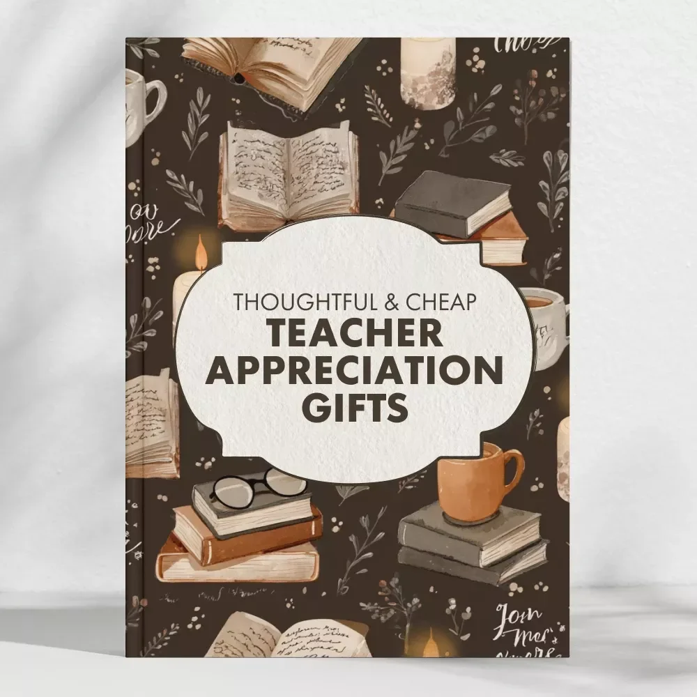 Thoughtful & Cheap Teacher Appreciation Gifts | Printable Checklist for Budget-Friendly Gift Ideas | Digital Download for Teacher Appreciation Week & End-of-Year Gifts