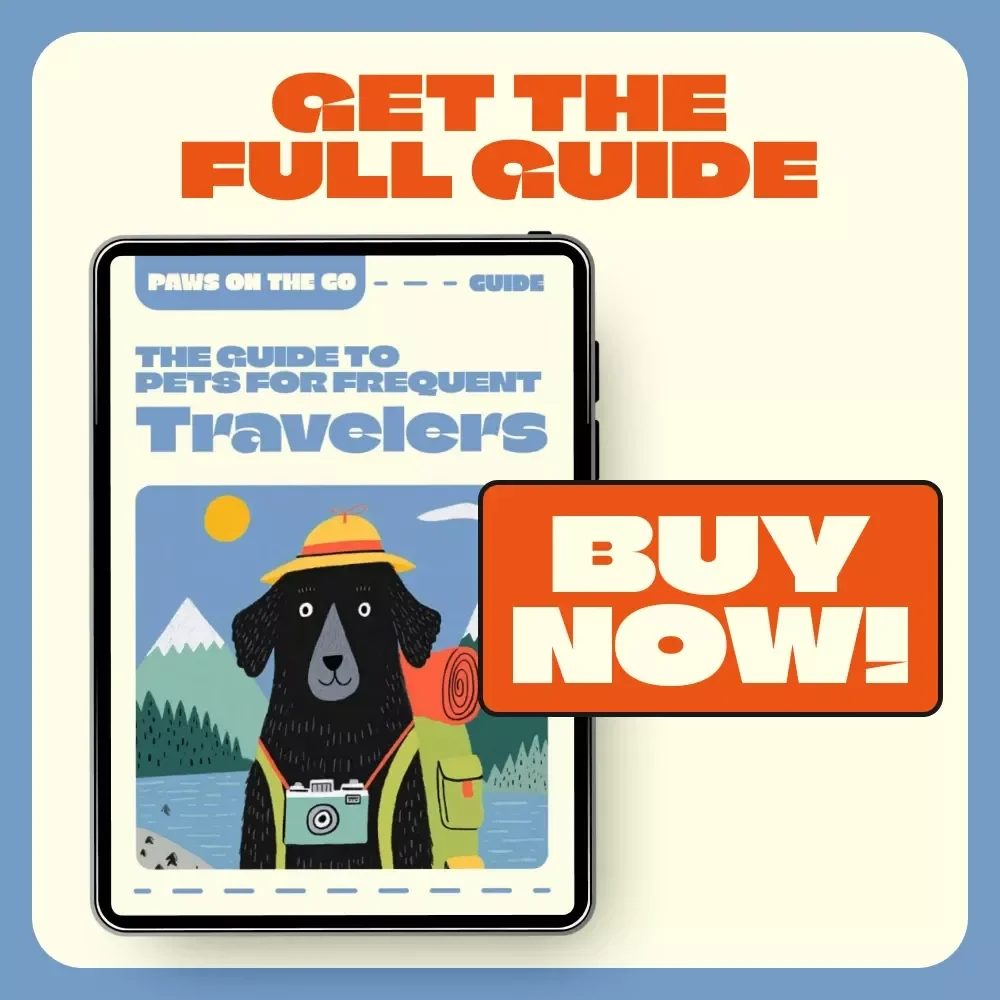 Paws on the Go: The Guide to Pets for Frequent Travelers | Digital eBook for Jetsetters, Nomads & Busy Professionals | Discover the Best Pets for People Who Travel a Lot