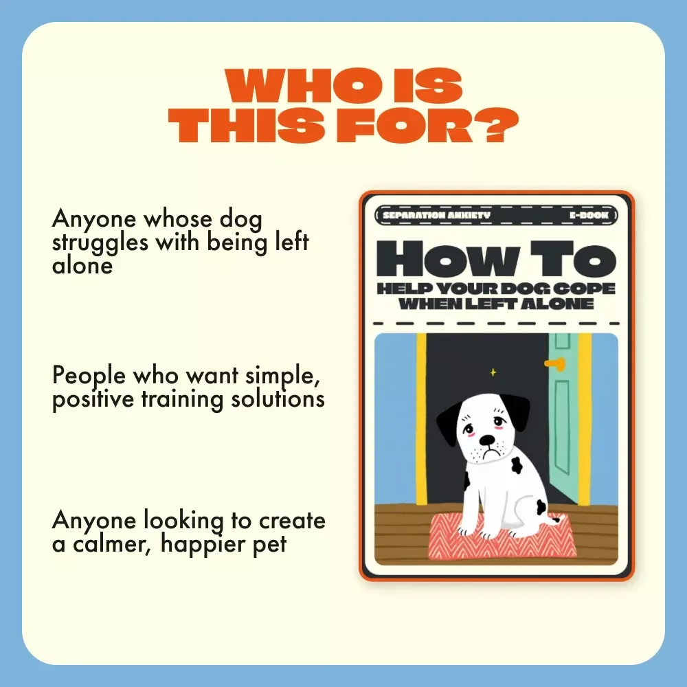 How to Help Your Dog Cope When Left Alone | Separation Anxiety eBook for Dog Owners | Printable Dog Training Guide | Puppy Anxiety Tips | Digital Download