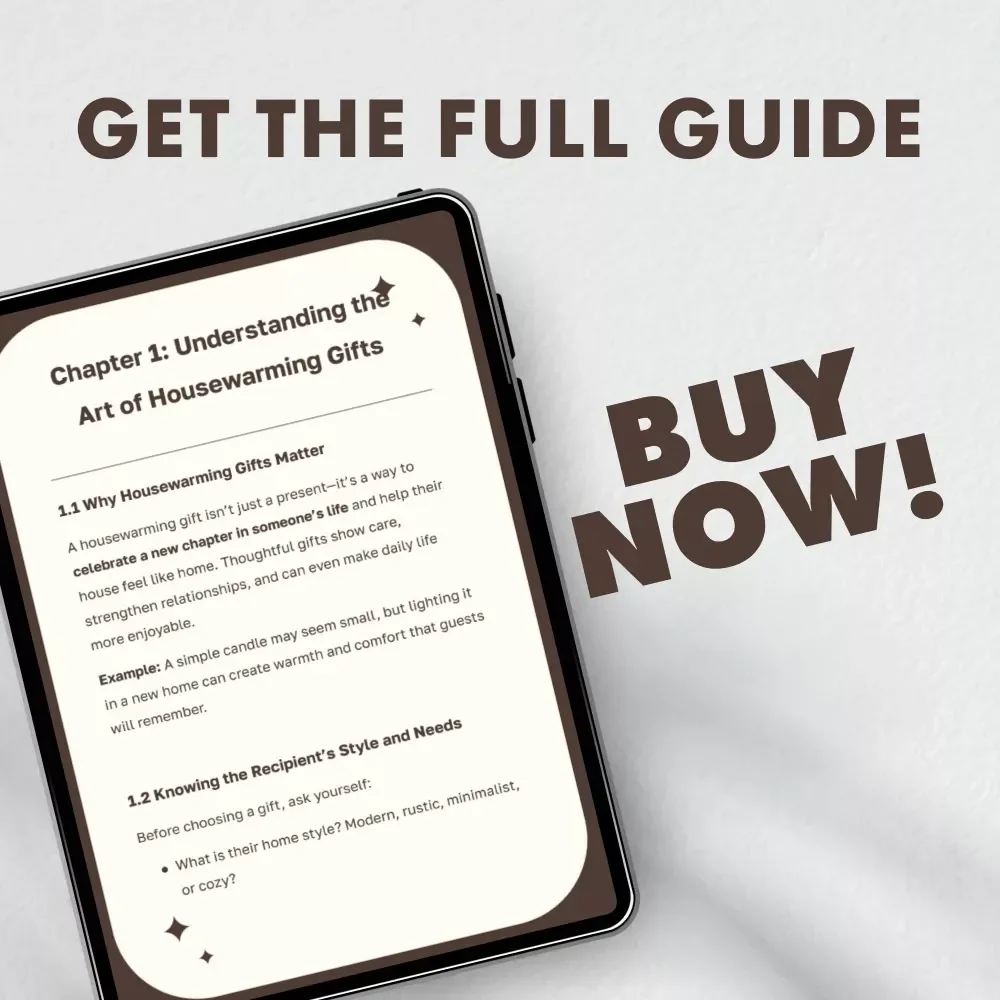 Housewarming Gift Guide: Unique and Practical Gift Ideas for Every Home