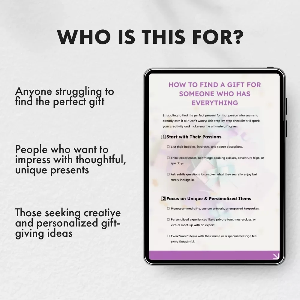 How to Find a Gift for Someone Who Has Everything - Ultimate Guide & Checklist for Creative Gift Ideas