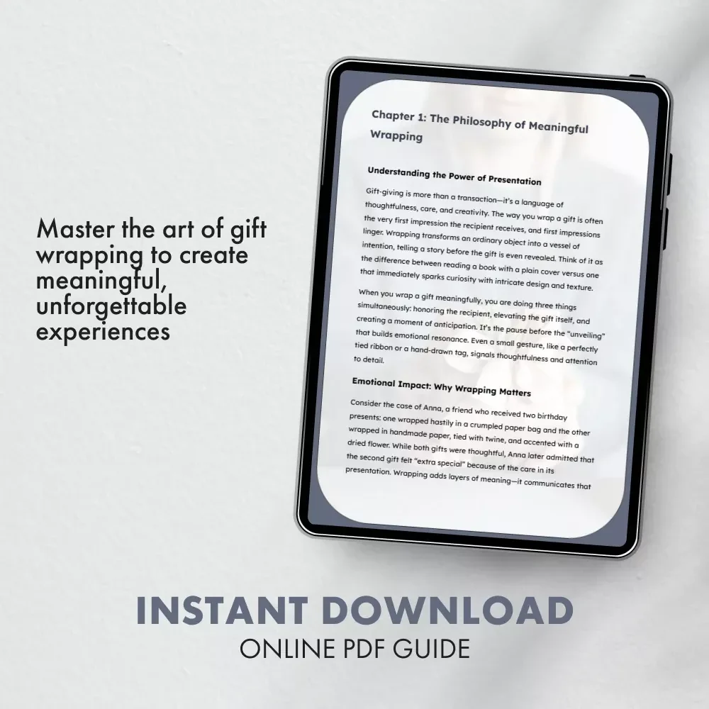 The Art of Thoughtful Wrapping: Transform Your Gifts Into Meaningful Experiences – A Guide to Wrapping in a Meaningful Way