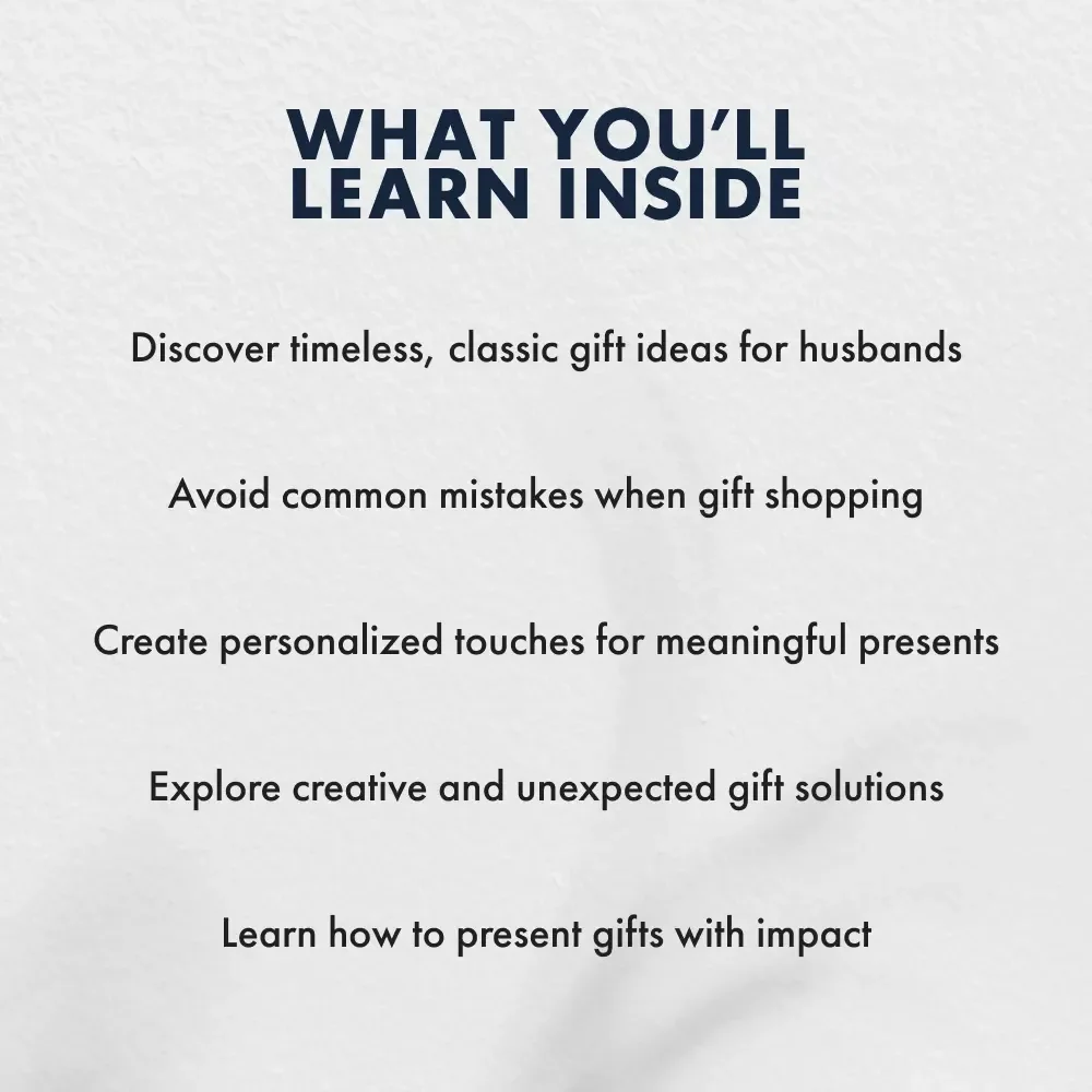 Holiday Gifts for Husband to Make Him Smile - The Ultimate Gift Guide eBook