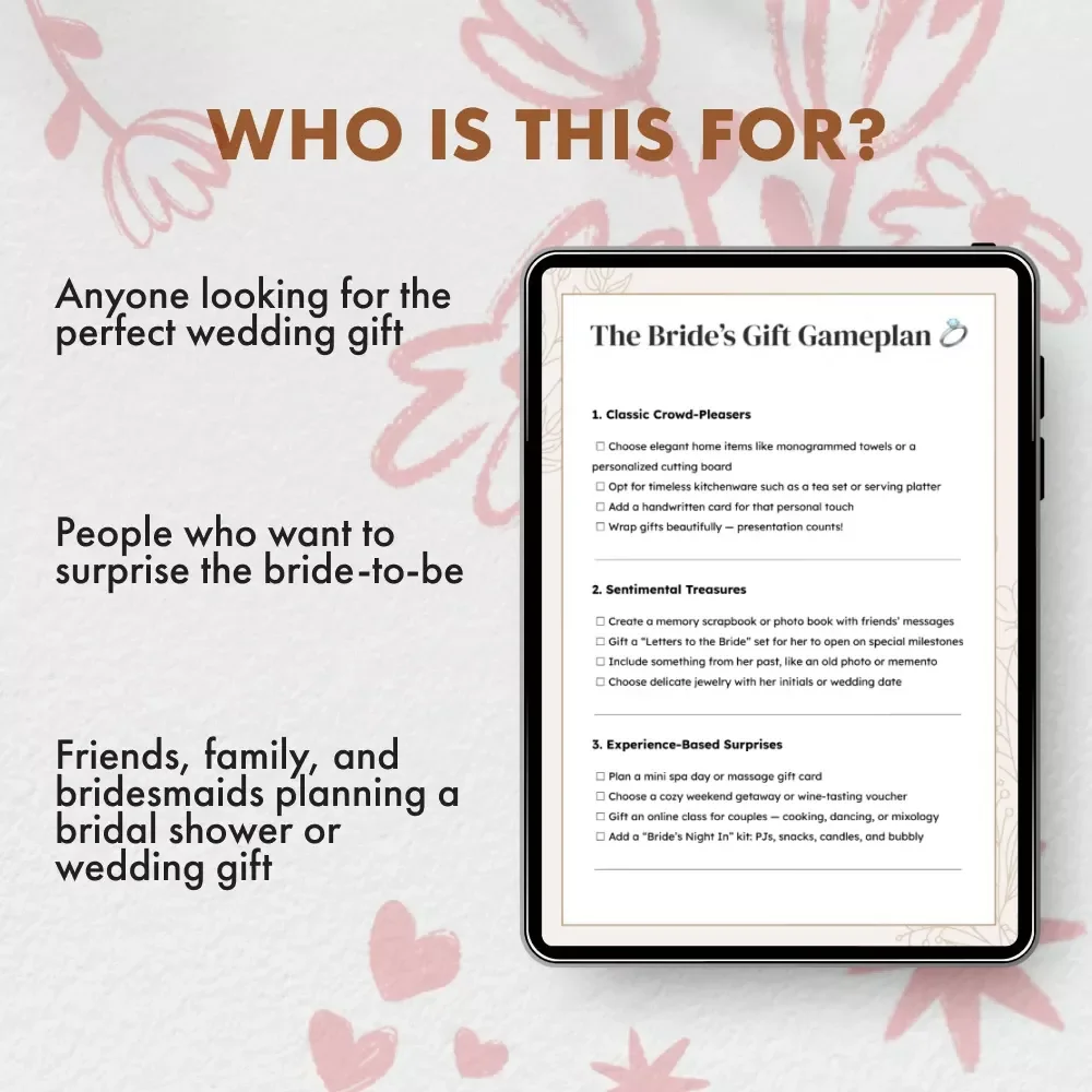 The Bride’s Gift Gameplan: The Ultimate Digital Guide to Perfect Wedding Presents