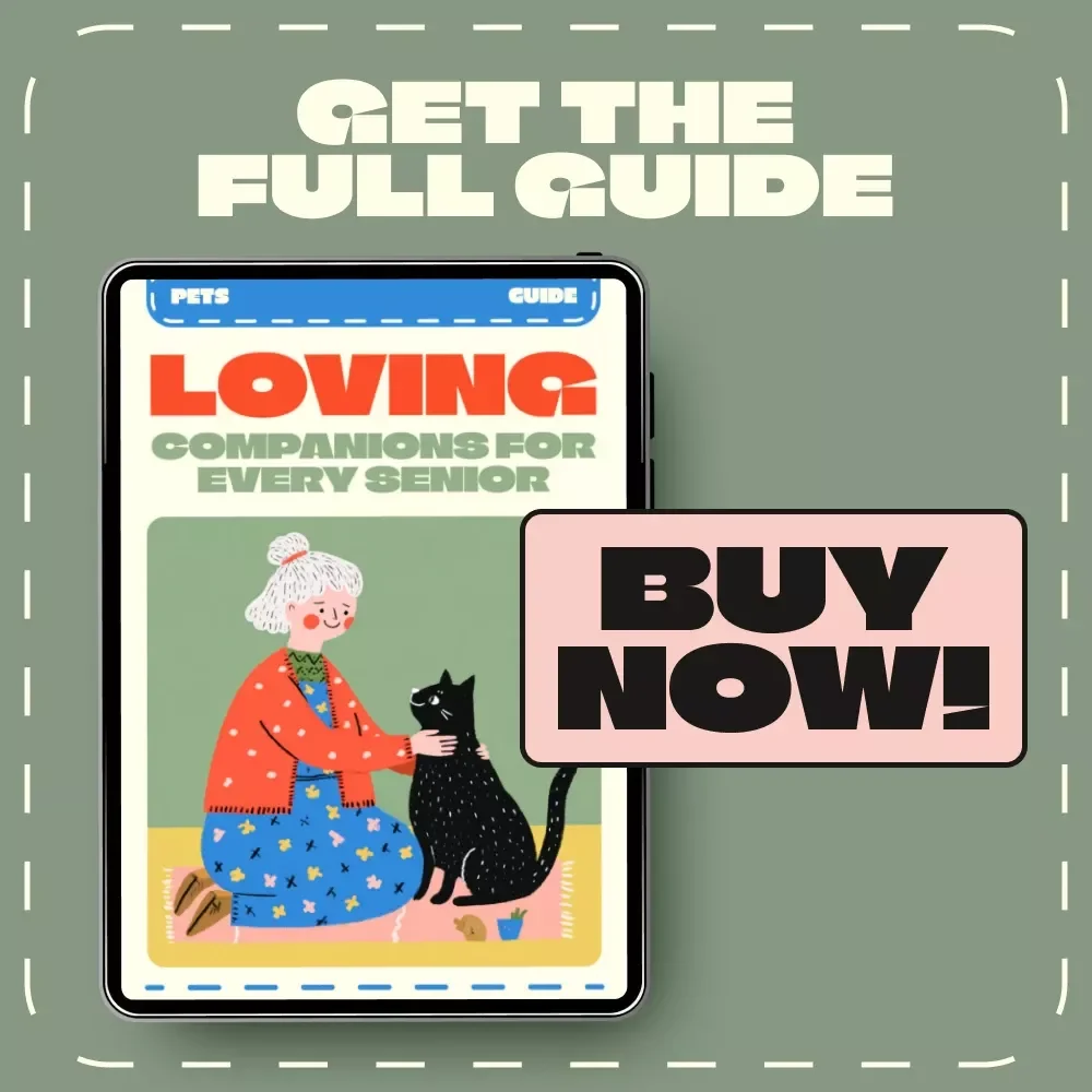 Loving Companions for Every Senior | Digital Guide for Senior Pet Owners | eBook on Choosing, Caring & Connecting with Pets | Pet Companionship, AI Pet Care Tips & Emotional Wellness