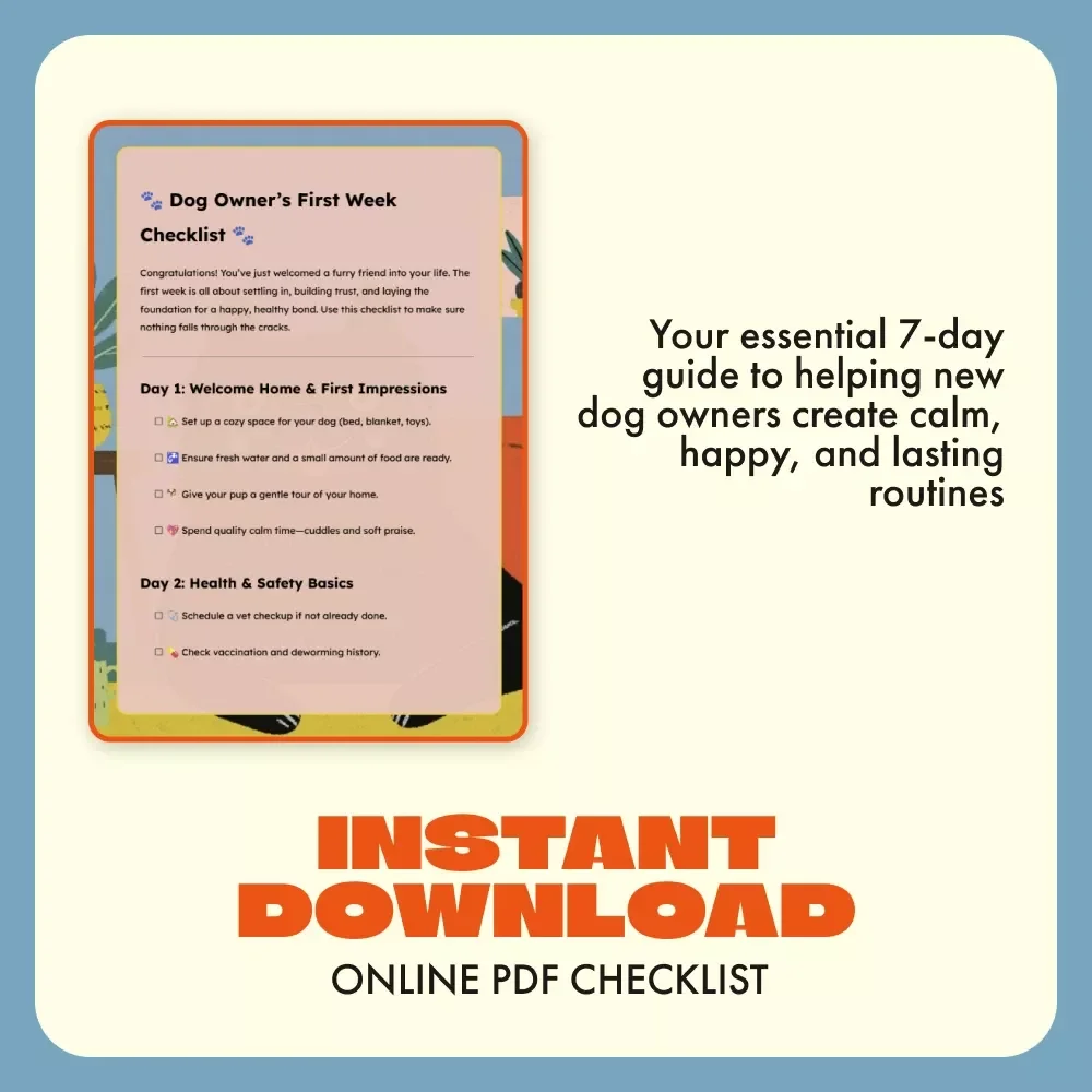 Dog Owner’s First Week Checklist | Printable Digital Download | First Week Plan for Dog Owners | Puppy Care & Training Guide
