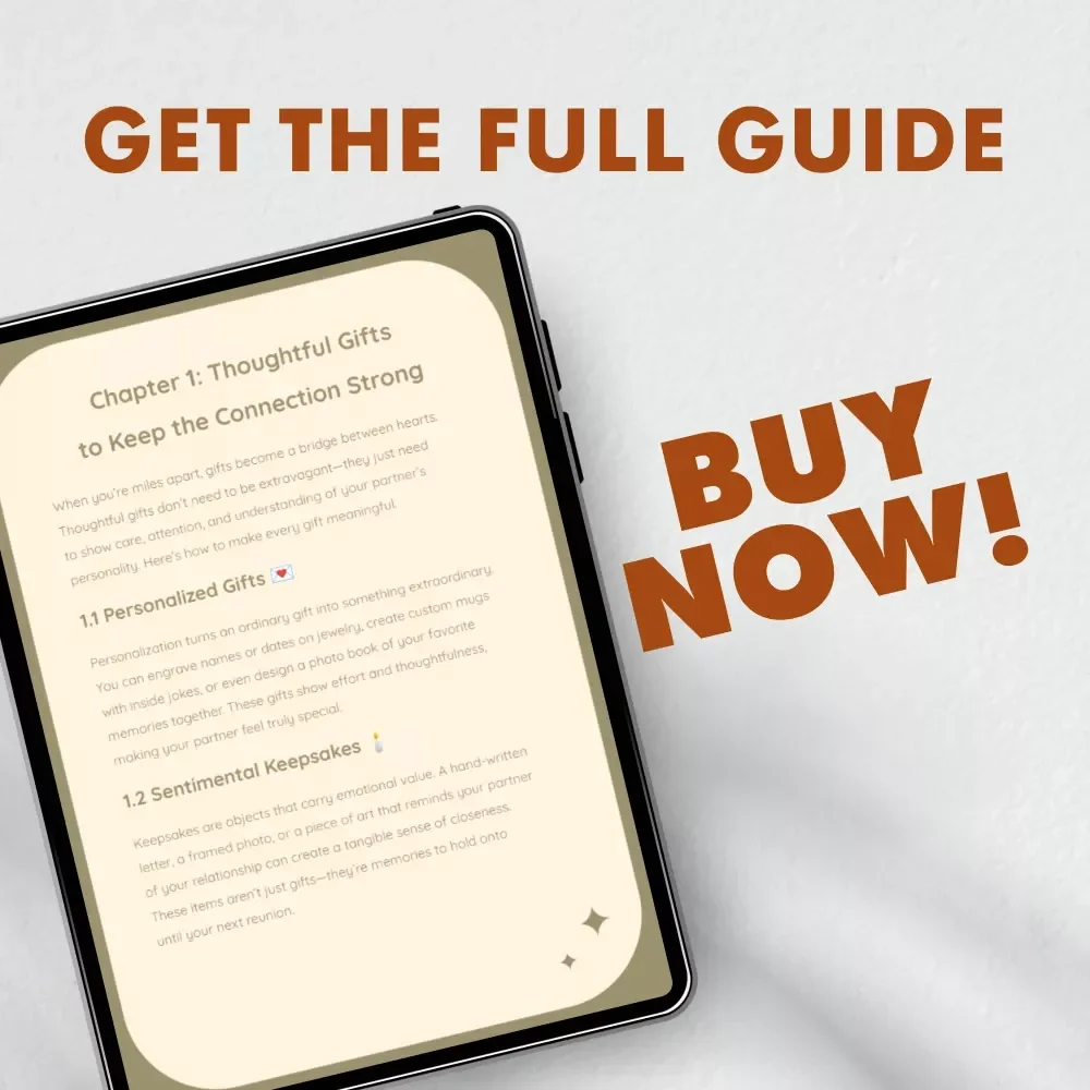 Meaningful Moments Across Miles: The Ultimate eBook for Long Distance Relationship Gifts