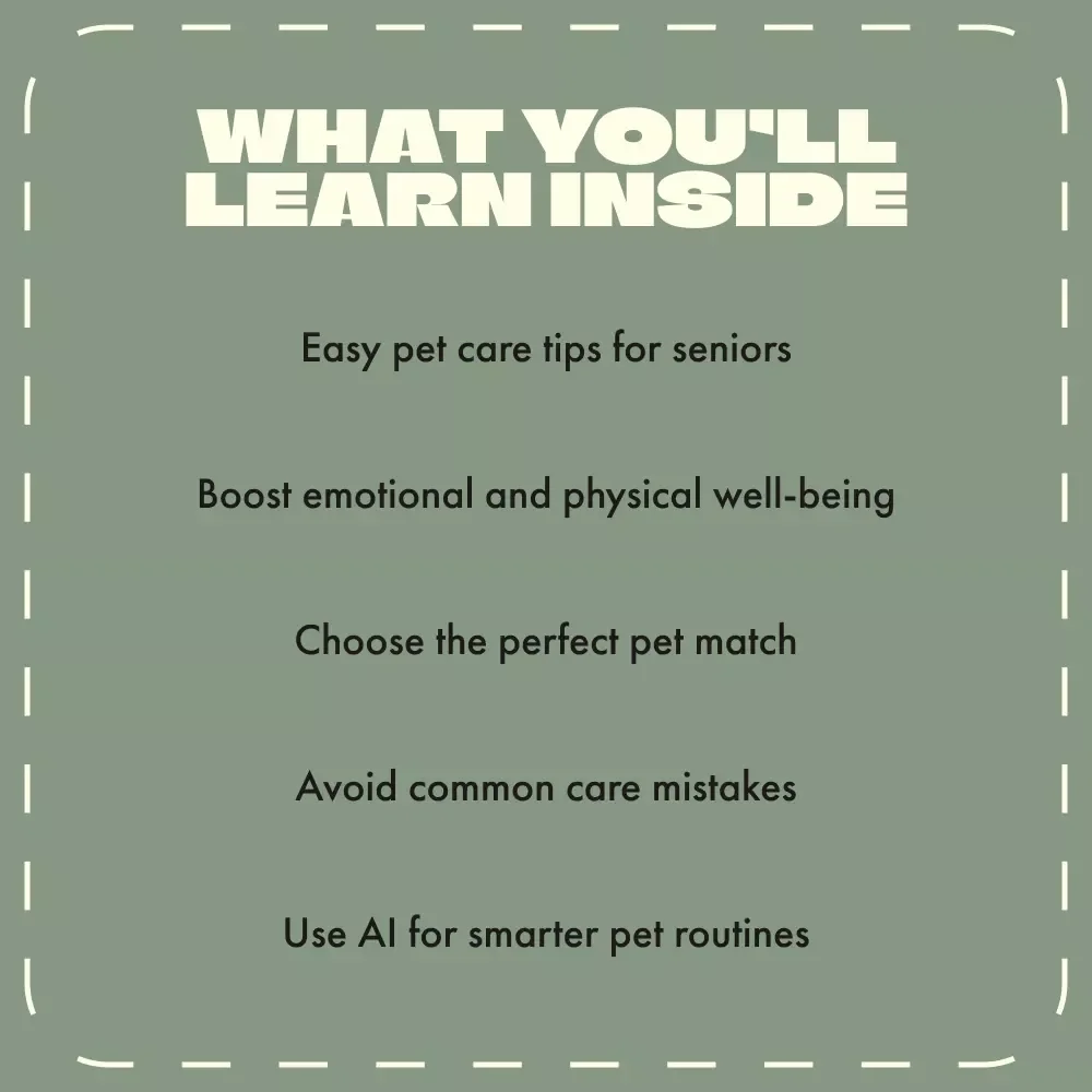 Loving Companions for Every Senior | Digital Guide for Senior Pet Owners | eBook on Choosing, Caring & Connecting with Pets | Pet Companionship, AI Pet Care Tips & Emotional Wellness