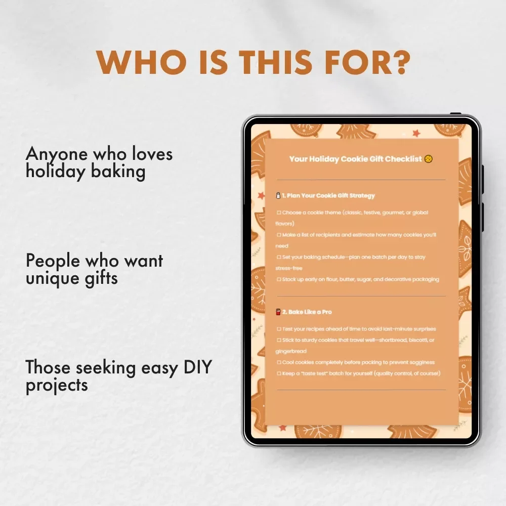 Your Holiday Cookie Gift Checklist: The Ultimate Guide to Gifting Homemade Holiday Cookie Treats
