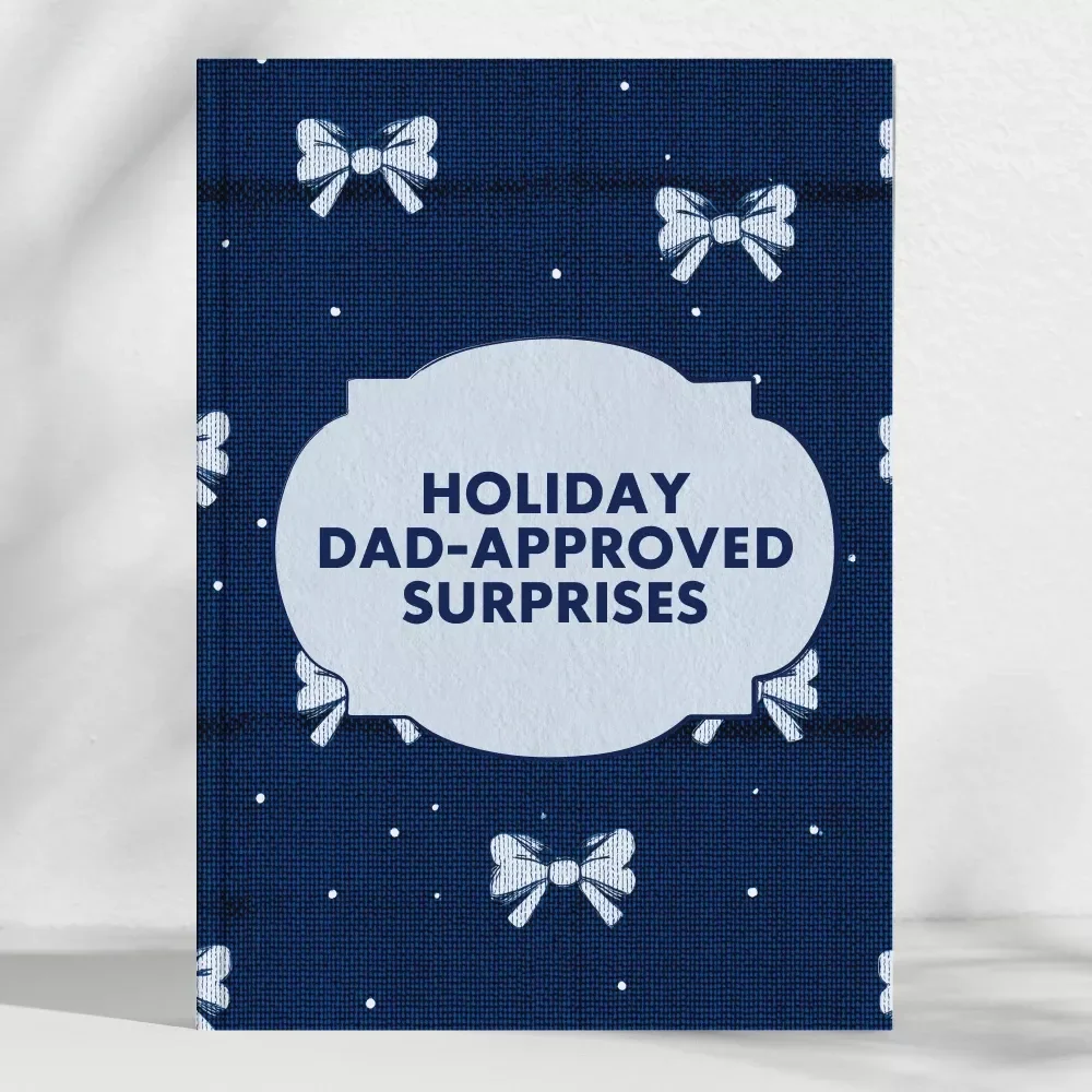 Holiday Dad-Approved Surprises: Ultimate Guide to Holiday Gifts for Dad – Digital Download