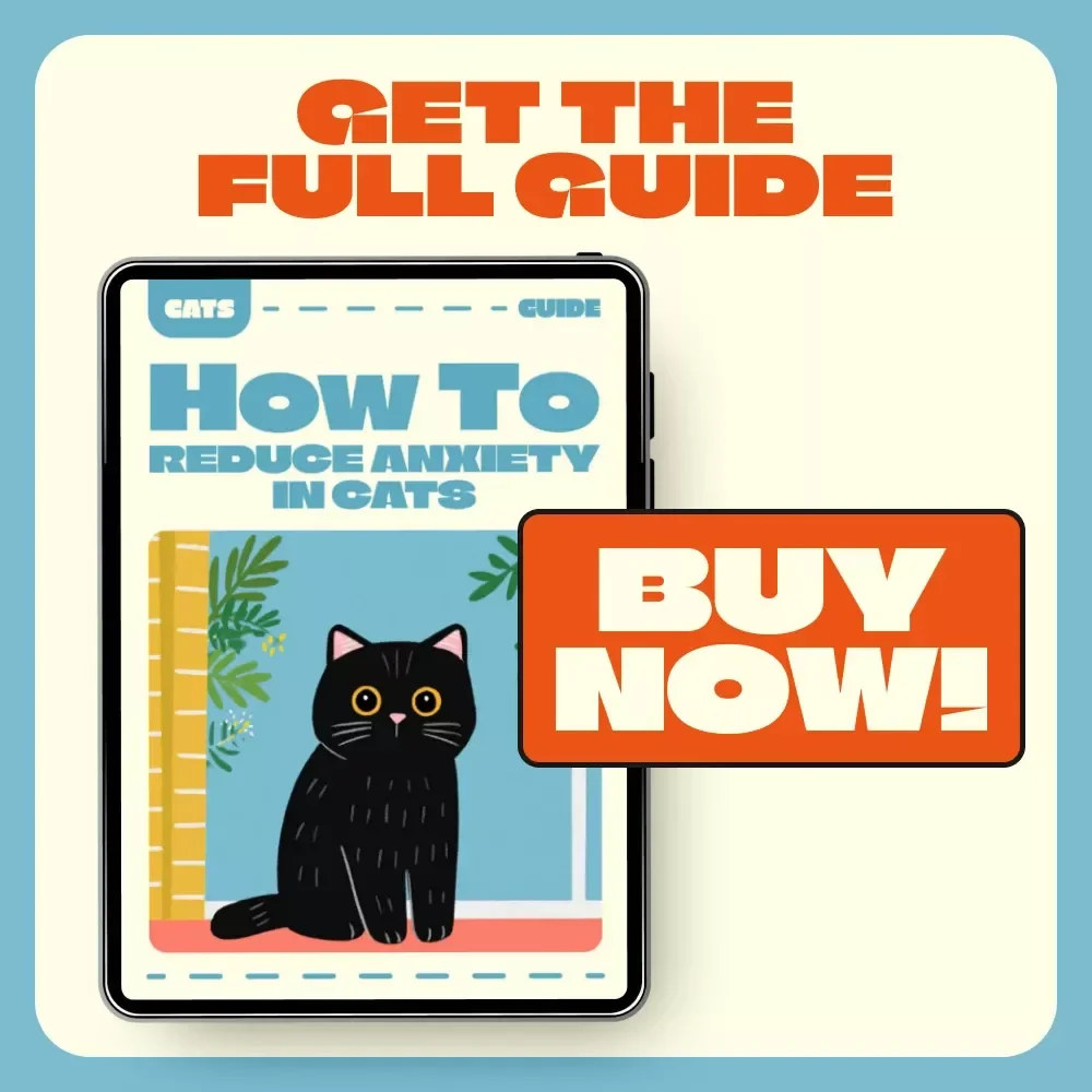 How to Reduce Anxiety in Cats | Calming Cat eBook, Feline Anxiety Relief Guide, Cat Behavior Training & AI Insights for Stress-Free Pets