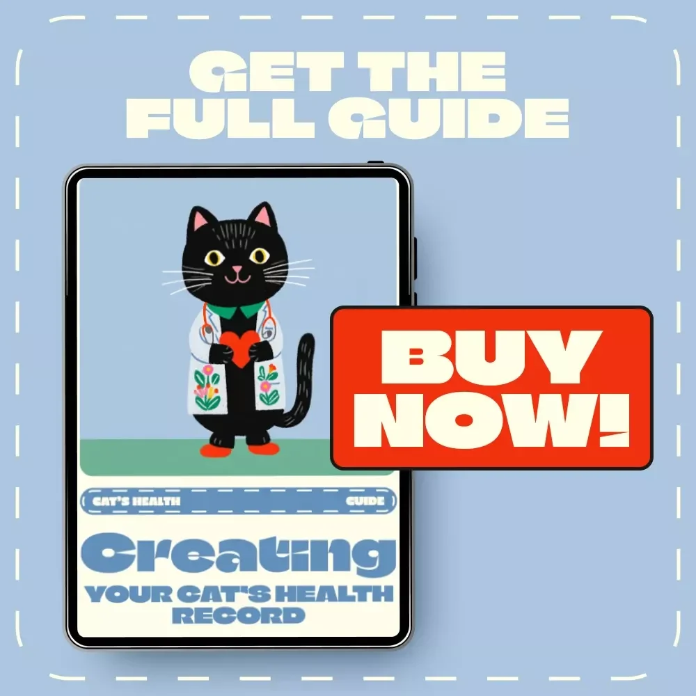 Creating Your Cat’s Health Record | Printable & Digital Guide for Cat Owners | How to Create a Cat Health Record Template + AI Tracking Tips
