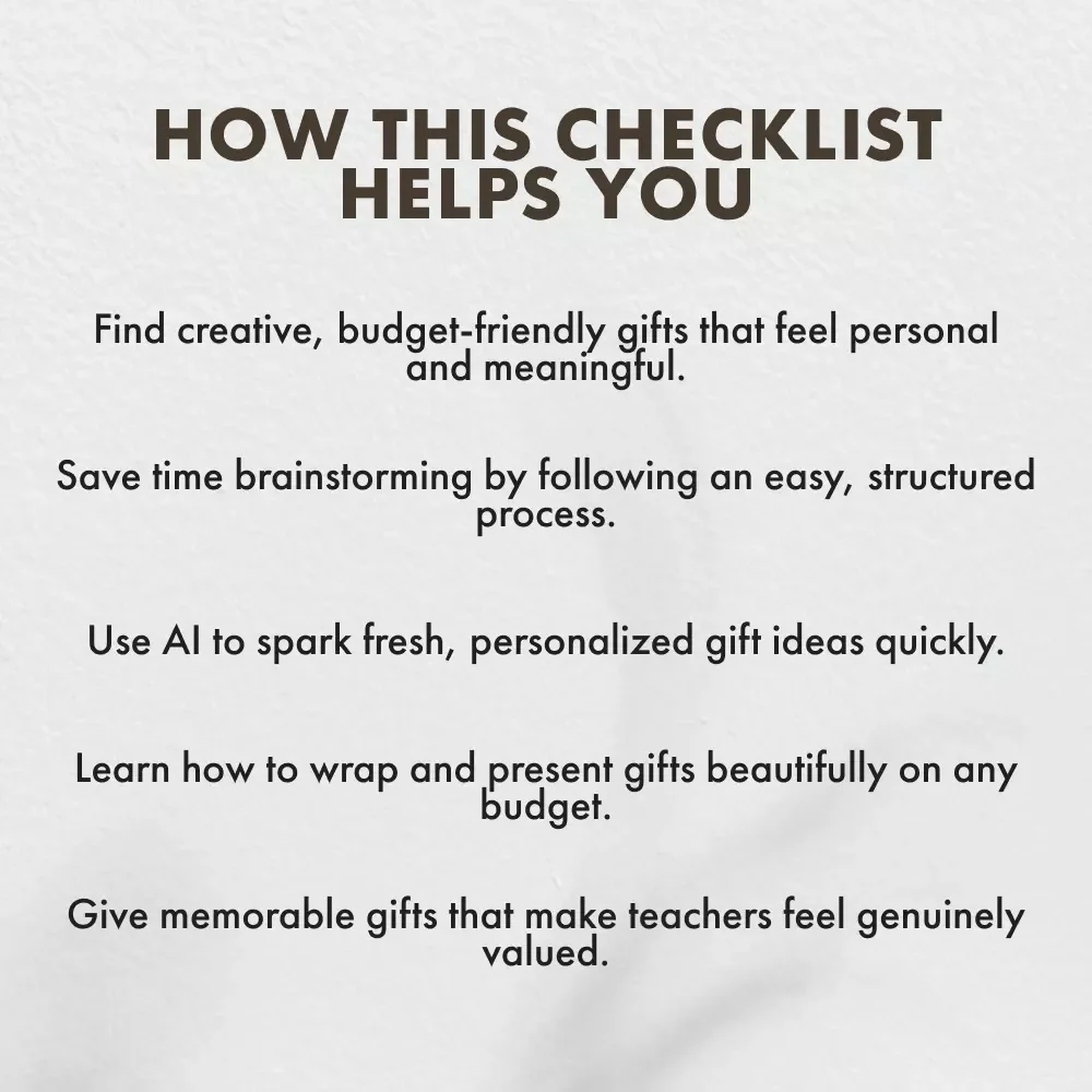 Thoughtful & Cheap Teacher Appreciation Gifts | Printable Checklist for Budget-Friendly Gift Ideas | Digital Download for Teacher Appreciation Week & End-of-Year Gifts