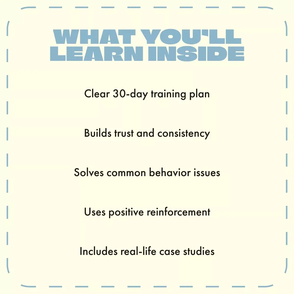First 30 Days to a Well-Trained Dog | Complete First 30 Days Training Plan for Dogs | Digital eBook Guide for New Dog Owners, Puppy Training, and Obedience Success