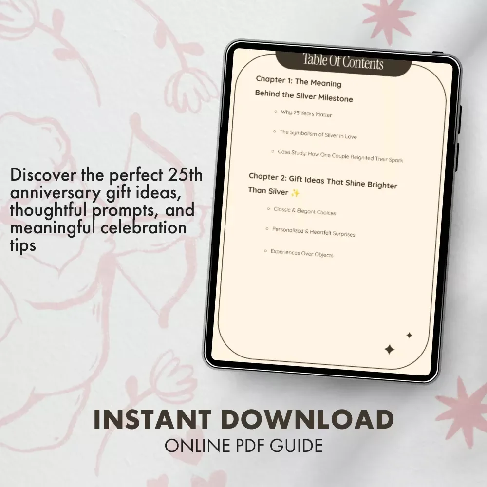 Bright as Silver, Strong as Love: The Ultimate 25th Anniversary Gift Guide, eBook, and Checklist
