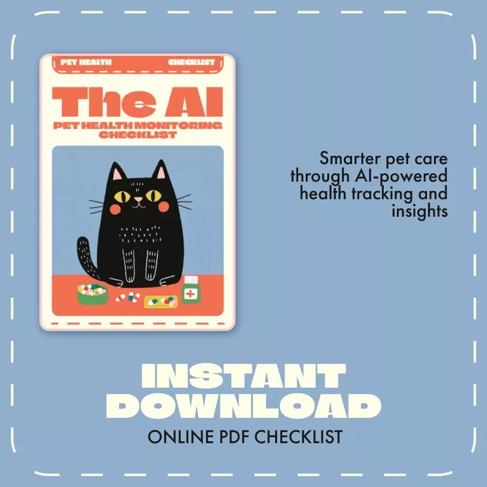 The AI Pet Health Monitoring Checklist | Digital Download Guide for Pet Owners | Using AI to Monitor Pet Health Trends, Behavior & Preventive Care