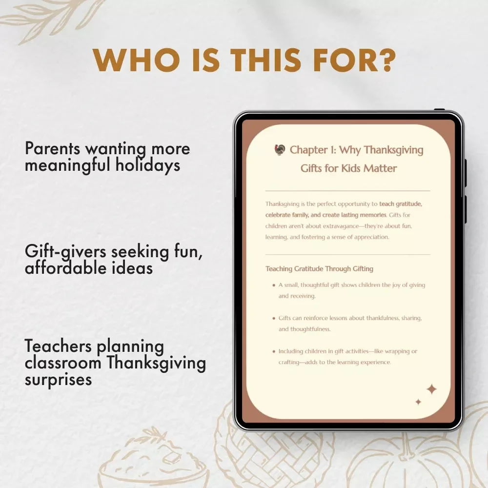 Thanksgiving Gifts for Kids | Digital Guide to Creative, Budget-Friendly Gift Ideas for Children | Teach Gratitude & Create Holiday Memories | Printable eBook & Checklist