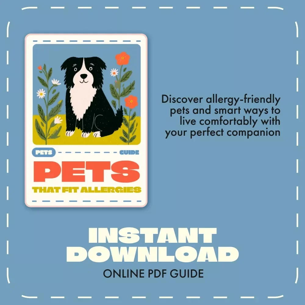 Pets That Fit Allergies | Digital Guide for Allergy Sufferers | Hypoallergenic Pets, AI Pet Care Tools & Allergy Management eBook