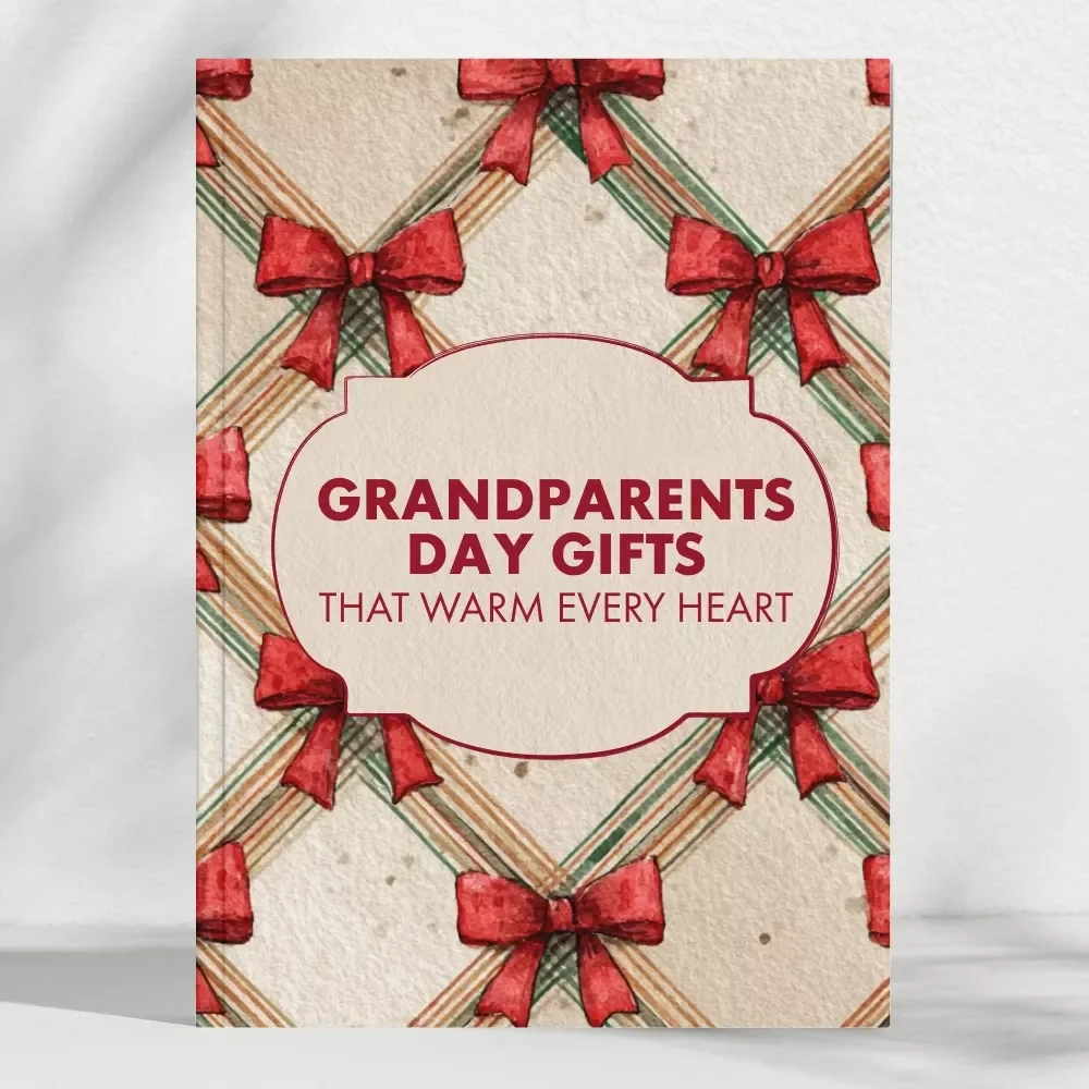Grandparents Day Gifts That Warm Every Heart: The Ultimate Guide to Thoughtful Presents