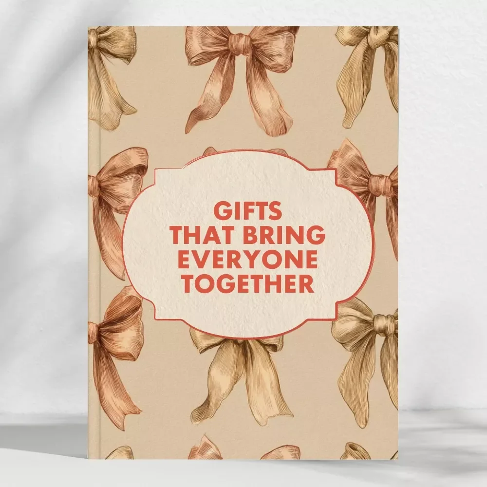 Gifts That Bring Everyone Together: Whole Family Gift Ideas for Lasting Memories