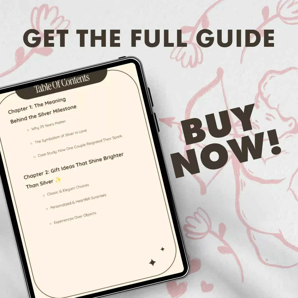 Bright as Silver, Strong as Love: The Ultimate 25th Anniversary Gift Guide, eBook, and Checklist
