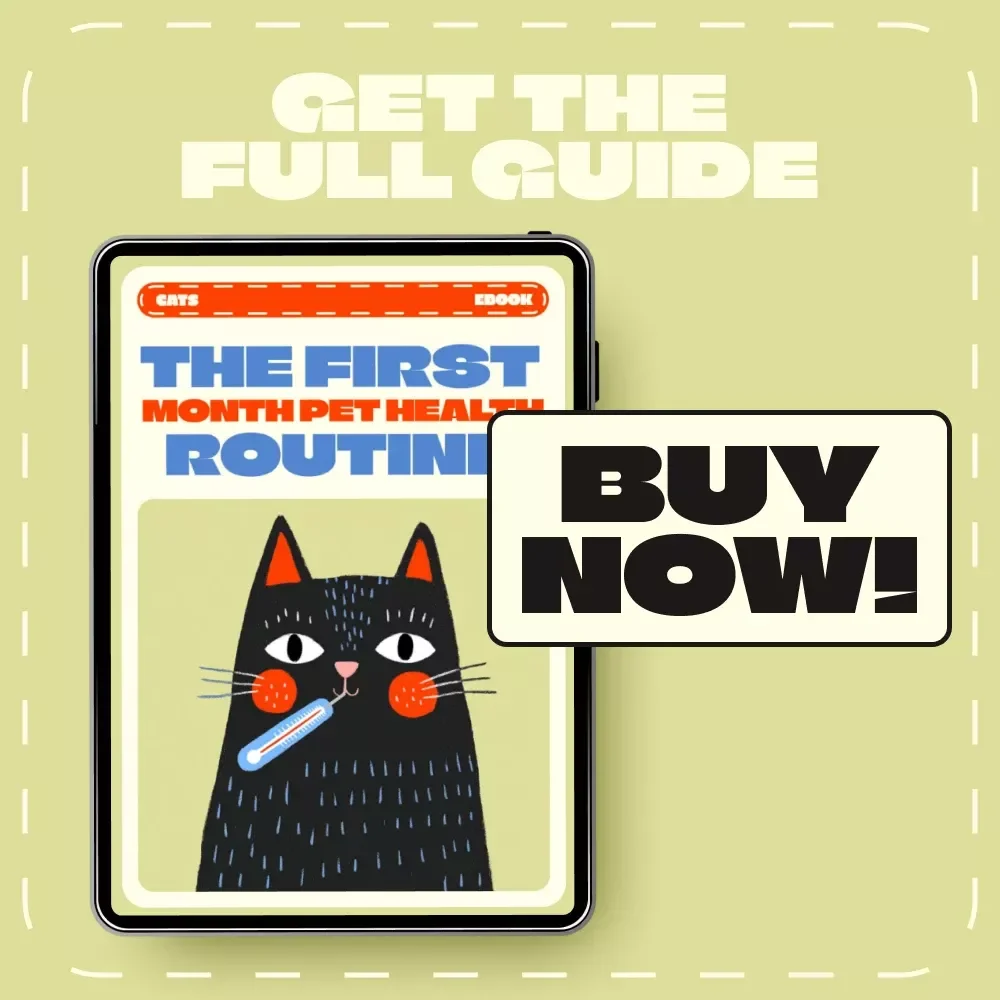 The First Month Pet Health Routine | First Month Pet Health Check Routine eBook for New Pet Owners | Puppy & Kitten Care Digital Guide
