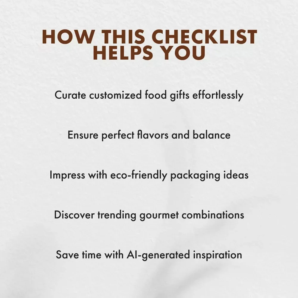 Sweet & Savory Surprises: The Ultimate Checklist for Creative Food Gift Ideas
