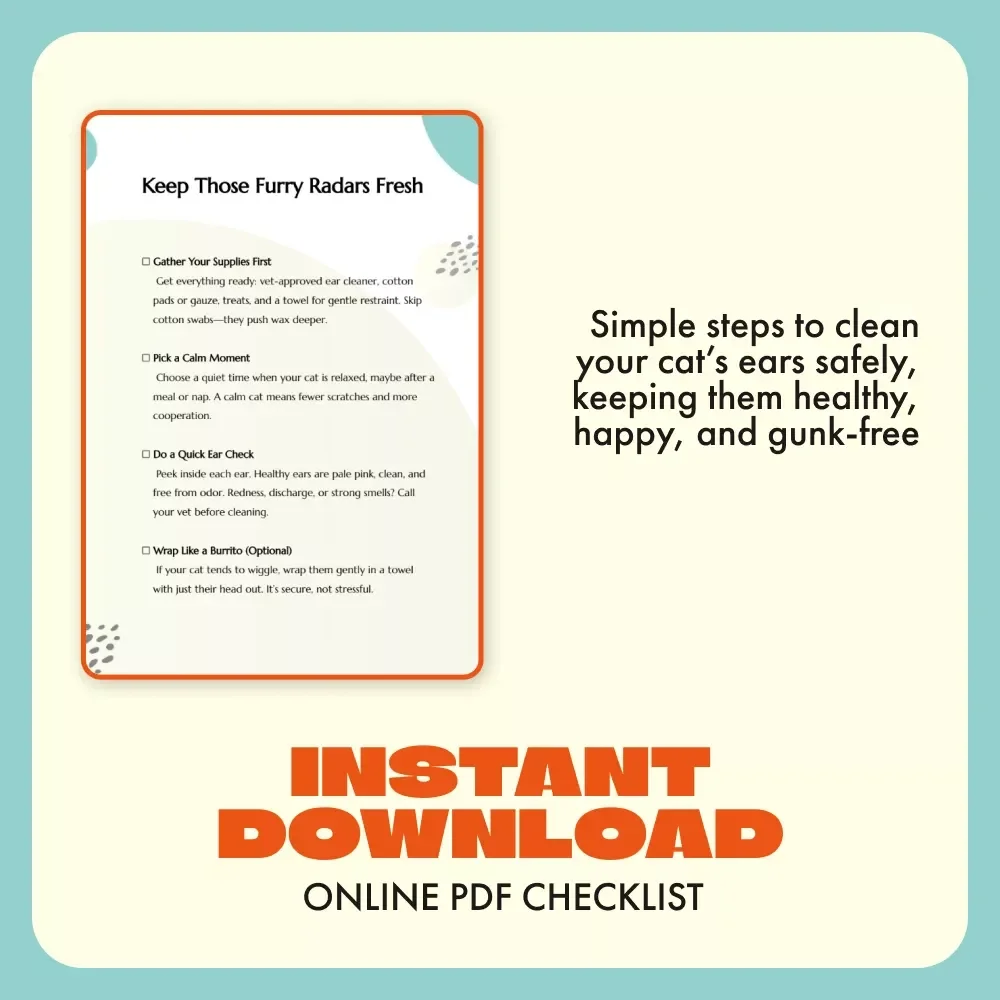 Keep Those Furry Radars Fresh – Printable Cat Ear Cleaning Checklist | Digital Pet Care Guide | How to Clean Ears of a Cat Made Easy