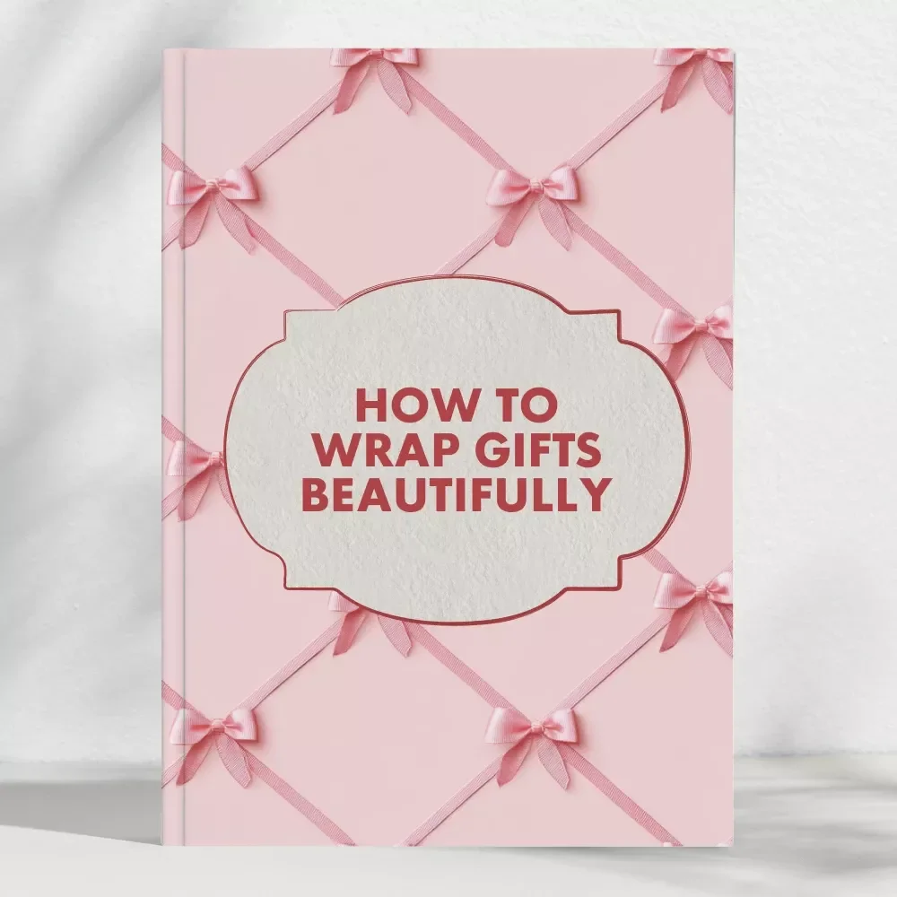 How to Wrap Gifts Beautifully: A Simple Checklist | Digital Download Gift Wrapping Guide | Learn how to wrap gifts beautifully with simple ideas for any occasion