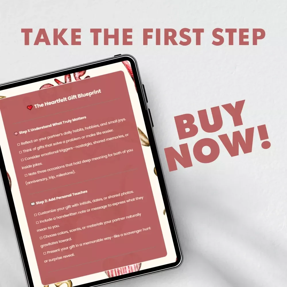 The Heartfelt Gift Blueprint | Meaningful Gift Ideas Checklist for Your Partner | Romantic Digital Download for Couples | Thoughtful & Personalized Gift Planning Guide | Tips for Meaningful Gifts for a Partner