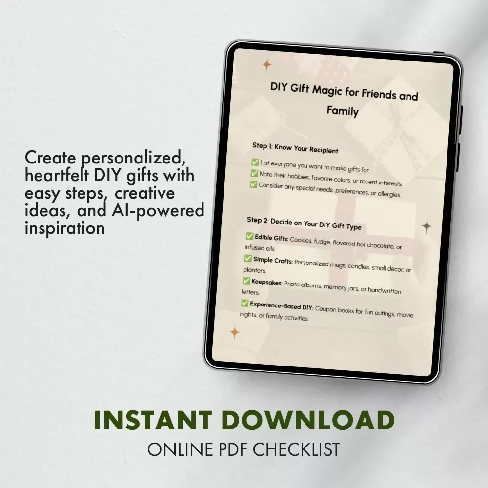DIY Gift Magic for Friends and Family | Printable Checklist for Creative Giving | Best DIY Gifts for Friends and Family Inspiration Guide