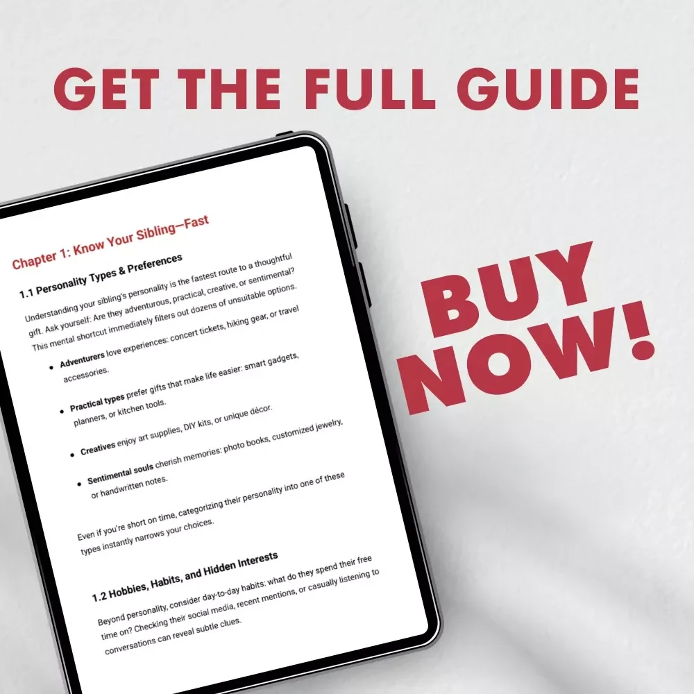 Sibling Surprises: Quick & Clever Gift-Giving Made Easy | Digital Guide for How to Choose Gifts for Siblings Quickly | Instant Download eBook for Thoughtful Gift Ideas