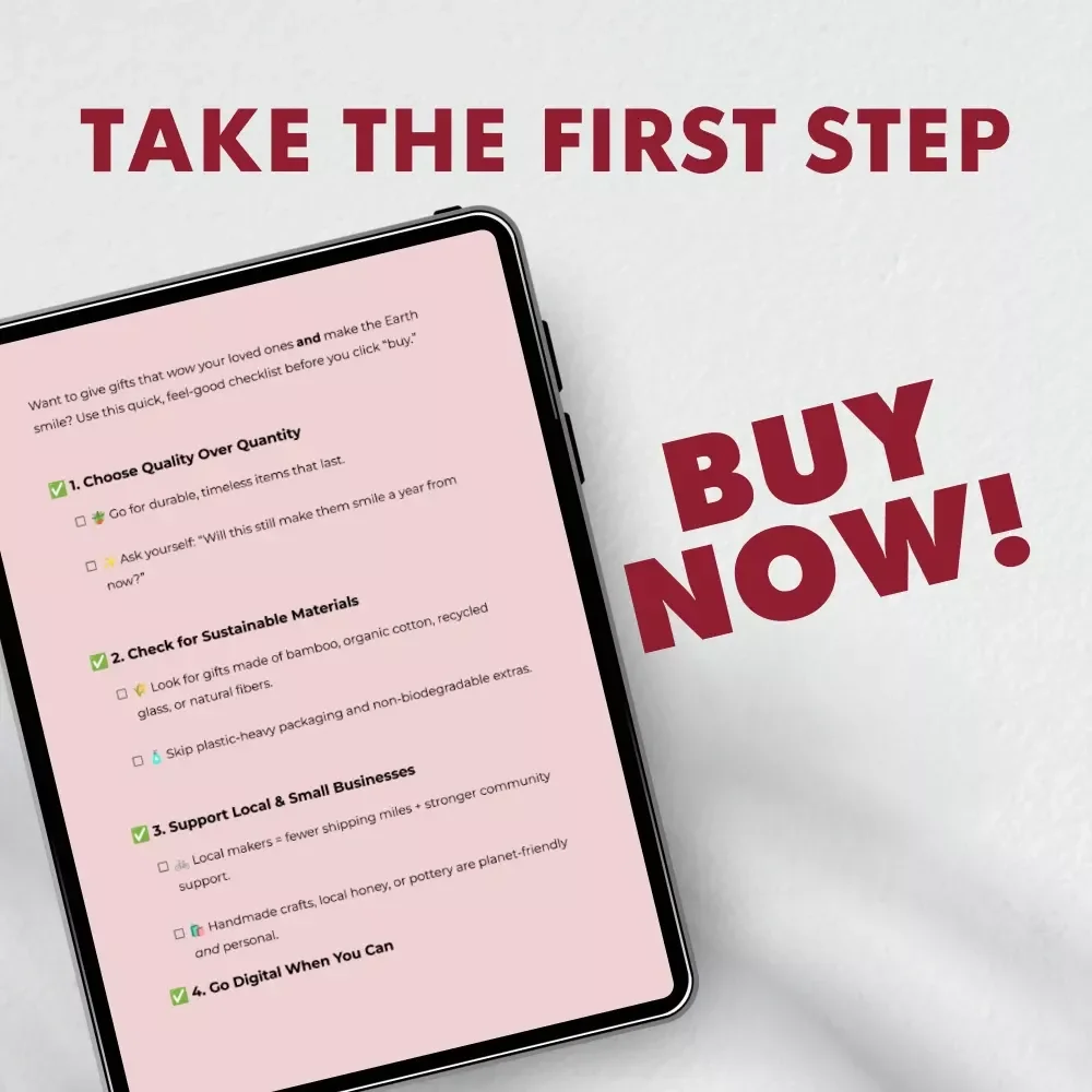 The Ultimate Eco-Friendly Gift Checklist - Sustainable Gift Ideas & Eco-Conscious Shopping Guide