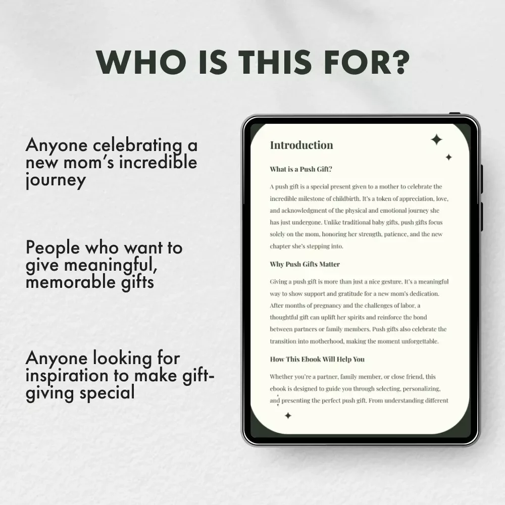 Celebrating New Beginnings with Thoughtful Push Gifts | Digital Push Gift Guide for New Moms | Meaningful Gift Ideas, AI Gift Planning & Emotional Support eBook