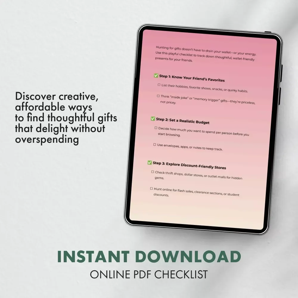 Find Fun Gifts Without Breaking the Bank | Budget-Friendly Gift Ideas Checklist | How to Find Budget Gifts for Friends | Printable Digital Download for Thoughtful Givers