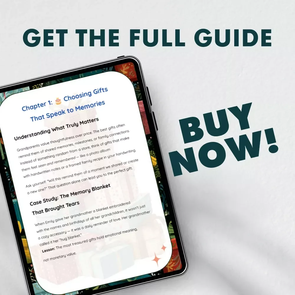 Gifts That Warm Their Hearts | A Complete Guide on How to Pick Gifts for Grandparents for Birthdays | Thoughtful Digital Download for Meaningful Gift Ideas