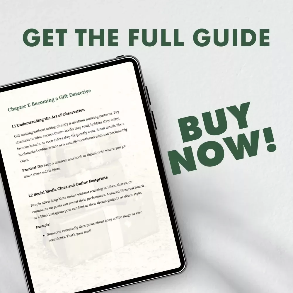 The Secret Wishlist: How to Track Gift Ideas Without Asking | Digital Gift-Giving Guide for Thoughtful Shoppers, Partners & Friends | Learn How to Track What Gifts Someone Wants Without Asking
