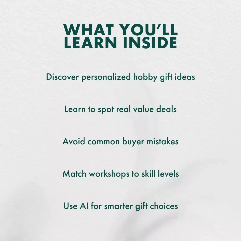 Choosing the Perfect Hobby Workshop Coupon | eBook Guide for How to Choose a Gift Coupon for a Hobby Workshop | Digital Download for Thoughtful Gift Givers