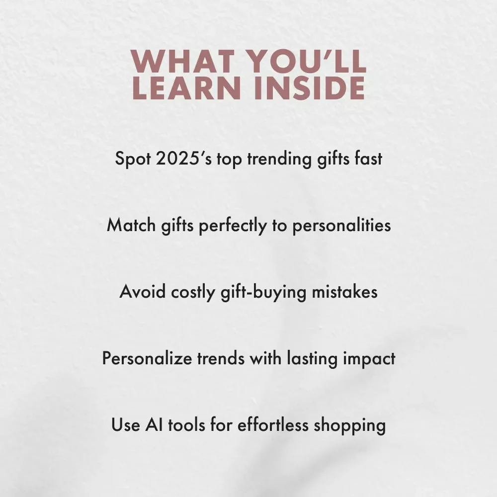Gift Trends 2025: Your Ultimate Guide to This Year’s Must-Have Surprises | Trending Gifts This Year | Digital Download Guide for Shoppers & Creators