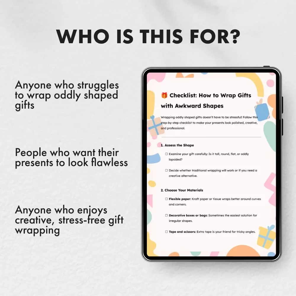 Checklist: How to Wrap Gifts with Awkward Shapes | Printable Gift Wrapping Guide, Holiday Wrapping Tips, Creative Gift Presentation, DIY Wrapping Ideas, Digital Download eBook